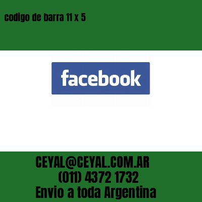 codigo de barra 11 x 5