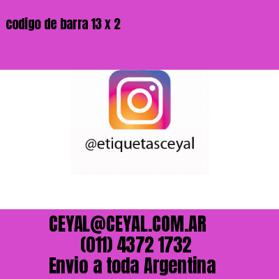 codigo de barra 13 x 2