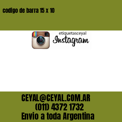codigo de barra 15 x 10
