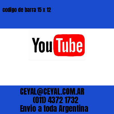codigo de barra 15 x 12