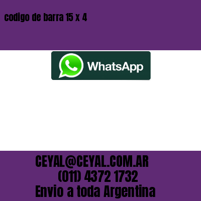 codigo de barra 15 x 4