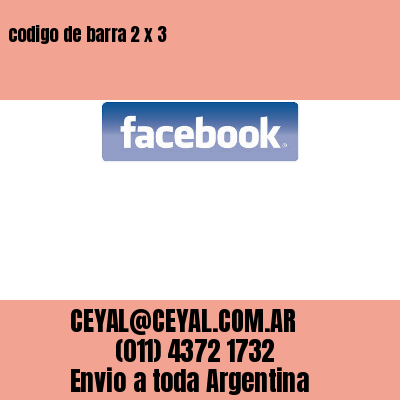codigo de barra 2 x 3