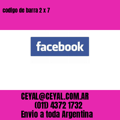 codigo de barra 2 x 7