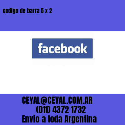 codigo de barra 5 x 2