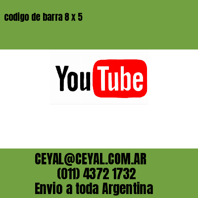 codigo de barra 8 x 5