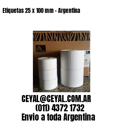 Etiquetas 25 x 100 mm – Argentina