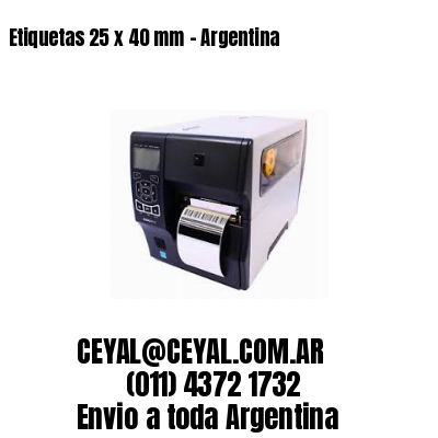 Etiquetas 25 x 40 mm – Argentina