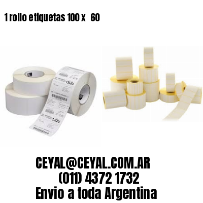 1 rollo etiquetas 100 x  60