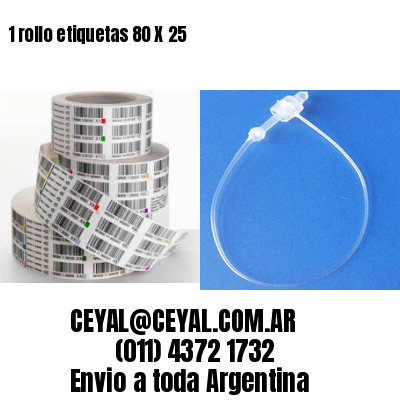 1 rollo etiquetas 80 X 25