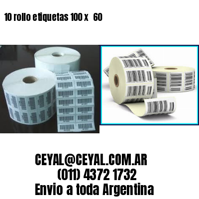 10 rollo etiquetas 100 x  60