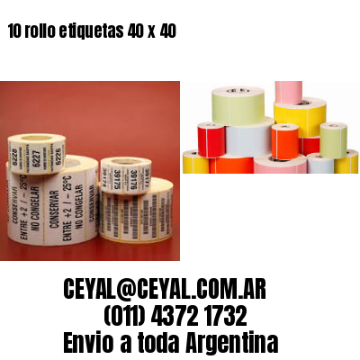 10 rollo etiquetas 40 x 40