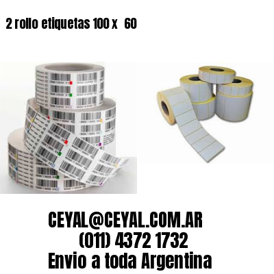 2 rollo etiquetas 100 x  60