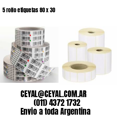 5 rollo etiquetas 80 x 30