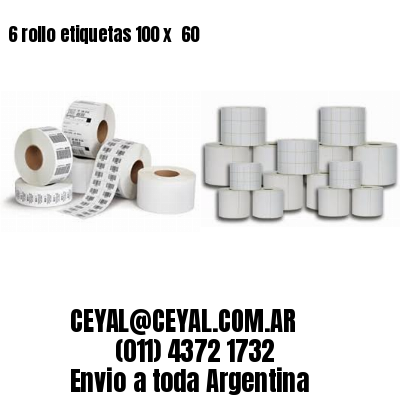 6 rollo etiquetas 100 x  60
