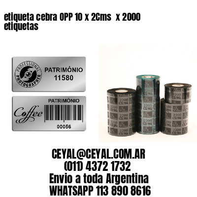 etiqueta cebra OPP 10 x 2Cms  x 2000 etiquetas