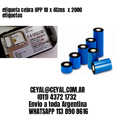 etiqueta cebra OPP 10 x 4Cms  x 2000 etiquetas
