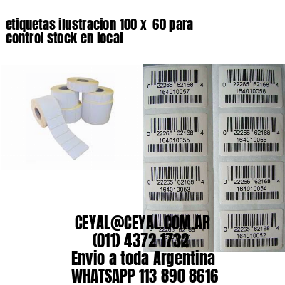 etiquetas ilustracion 100 x  60 para control stock en local
