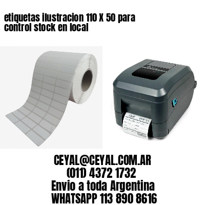 etiquetas ilustracion 110 X 50 para control stock en local