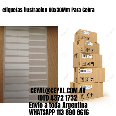 etiquetas ilustracion 60x30Mm Para Cebra
