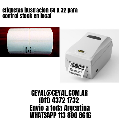 etiquetas ilustracion 64 X 32 para control stock en local