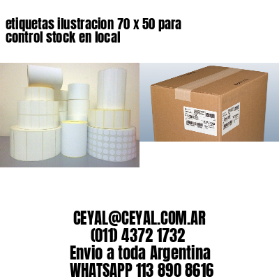 etiquetas ilustracion 70 x 50 para control stock en local