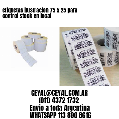 etiquetas ilustracion 75 x 25 para control stock en local