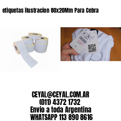 etiquetas ilustracion 80x20Mm Para Cebra
