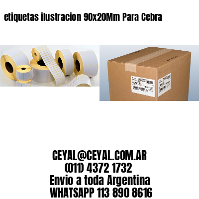etiquetas ilustracion 90x20Mm Para Cebra