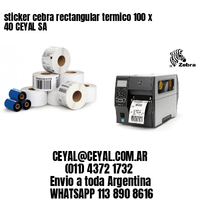sticker cebra rectangular termico 100 x 40 CEYAL SA