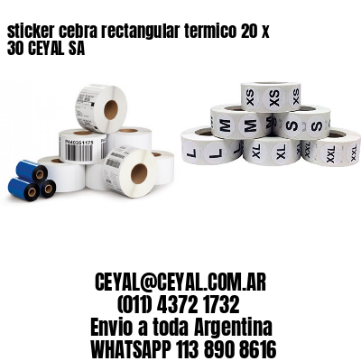 sticker cebra rectangular termico 20 x 30 CEYAL SA