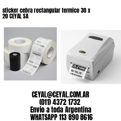 sticker cebra rectangular termico 30 x 20 CEYAL SA
