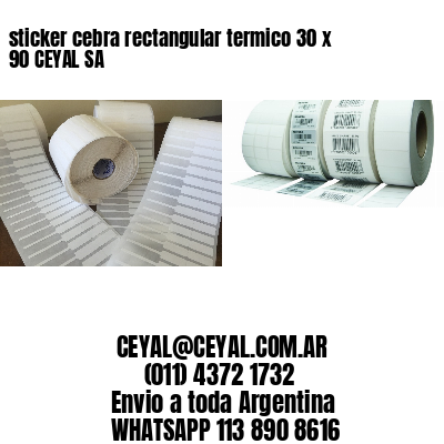 sticker cebra rectangular termico 30 x 90 CEYAL SA