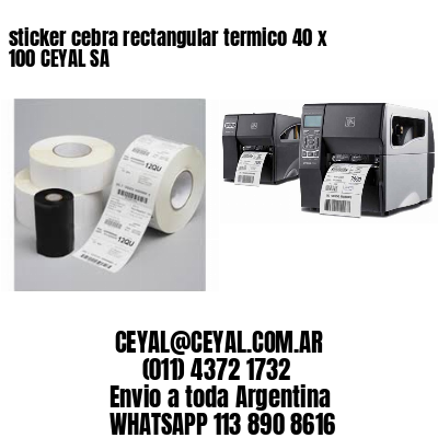 sticker cebra rectangular termico 40 x 100 CEYAL SA