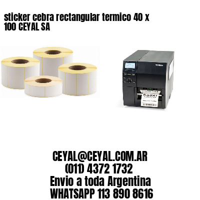 sticker cebra rectangular termico 40 x 100 CEYAL SA