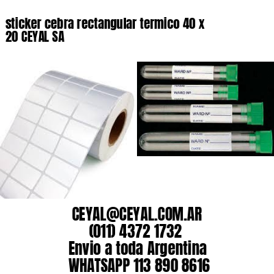 sticker cebra rectangular termico 40 x 20 CEYAL SA