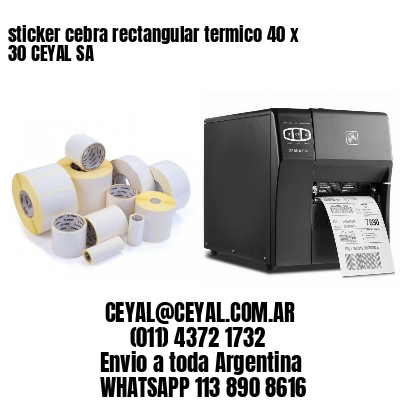 sticker cebra rectangular termico 40 x 30 CEYAL SA
