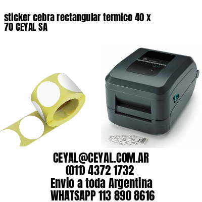 sticker cebra rectangular termico 40 x 70 CEYAL SA