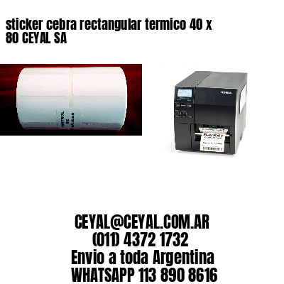 sticker cebra rectangular termico 40 x 80 CEYAL SA
