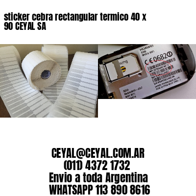 sticker cebra rectangular termico 40 x 90 CEYAL SA