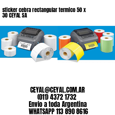 sticker cebra rectangular termico 50 x 30 CEYAL SA