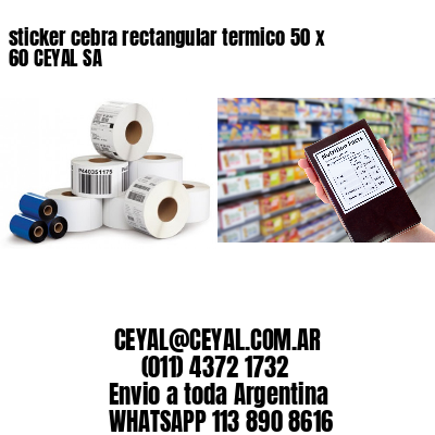 sticker cebra rectangular termico 50 x 60 CEYAL SA