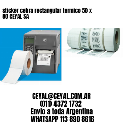 sticker cebra rectangular termico 50 x 80 CEYAL SA