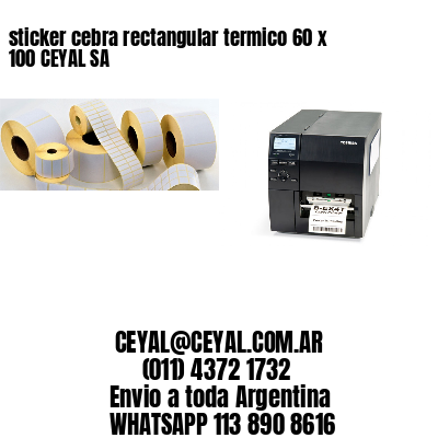 sticker cebra rectangular termico 60 x 100 CEYAL SA