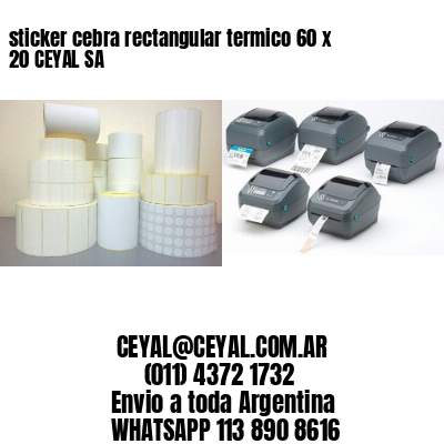 sticker cebra rectangular termico 60 x 20 CEYAL SA