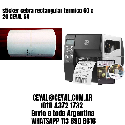 sticker cebra rectangular termico 60 x 20 CEYAL SA