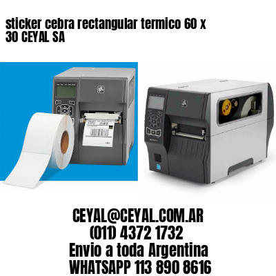 sticker cebra rectangular termico 60 x 30 CEYAL SA