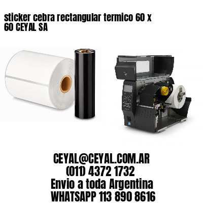 sticker cebra rectangular termico 60 x 60 CEYAL SA