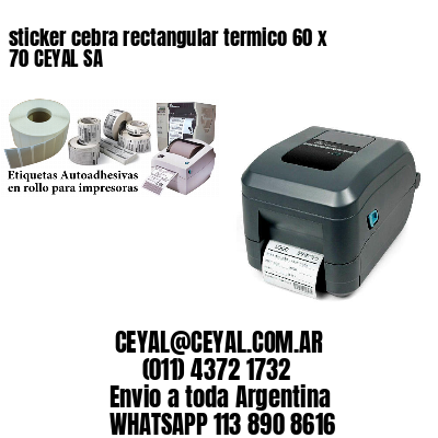 sticker cebra rectangular termico 60 x 70 CEYAL SA