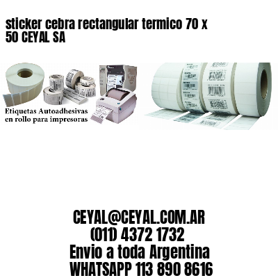 sticker cebra rectangular termico 70 x 50 CEYAL SA