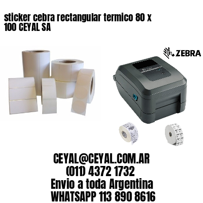 sticker cebra rectangular termico 80 x 100 CEYAL SA